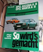 Reparaturbuch Ascona B Manta B gut erhalten "So wirds gemacht".. Bayern - Hof (Saale) Vorschau