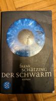 Bekannter Bestseller thriller des Jahres Schwarm Frank Schätzing München - Bogenhausen Vorschau