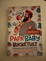 Die Papa Baby Bucketlist Buch Neu Hannover - Linden-Limmer Vorschau