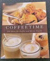 Coffeetime - 100 Ideen für Kaffee und kleine Snacks Hessen - Gelnhausen Vorschau