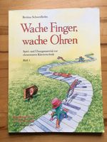 Noten Wache Finger, wache Ohren Heft 1  von B. Schwedhelm Dresden - Leubnitz-Neuostra Vorschau