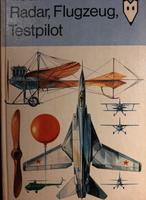 Radar , Flugzeug , Testpilot von Karl Rezac aus DDR - Zeit Sachsen - Radeberg Vorschau