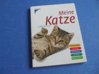 Meine Katze - Buch - Neuwertig / Sehr gut ! Baden-Württemberg - Herbolzheim Vorschau