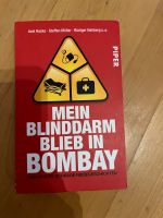 Mein Blinddarm blieb in Bombay - Axel Hacke Hamburg-Nord - Hamburg Uhlenhorst Vorschau