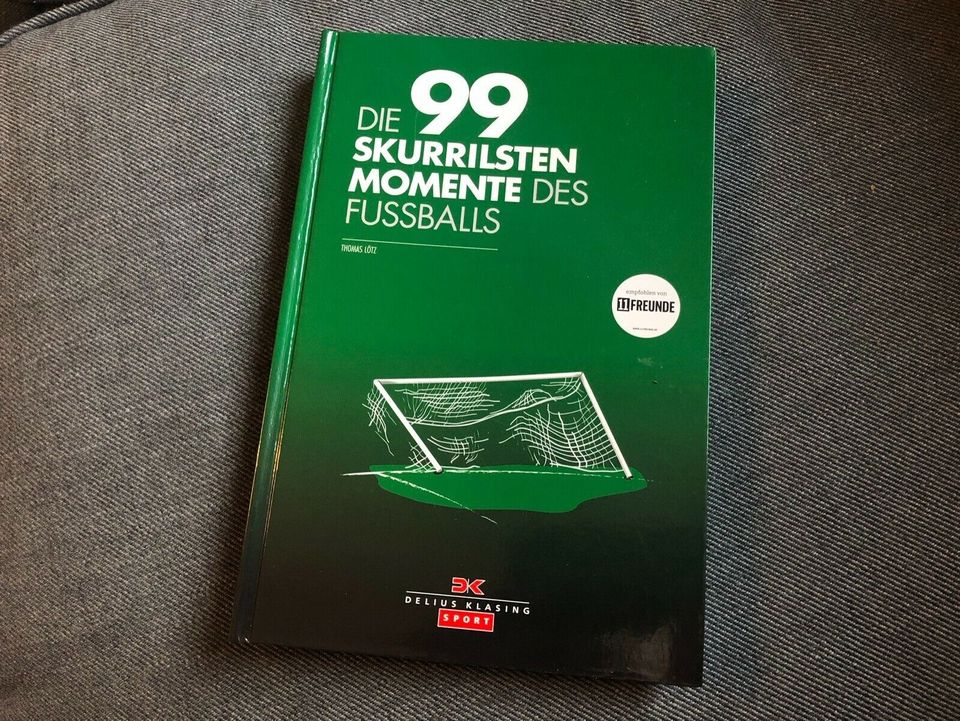 Die 99 skurrilsten Momente des Fußballs | Buch | super Zustand! in Hannover