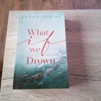 Buch "What if we Drown" Bayern - Greußenheim Vorschau