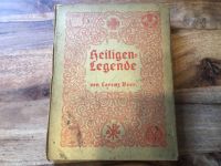 Antikes Buch Heiligen Legende von Lorenz Beer Nordrhein-Westfalen - Viersen Vorschau