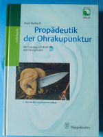 Propädeutik der Ohrakupunktur 2. A. Bayern - Weiden (Oberpfalz) Vorschau