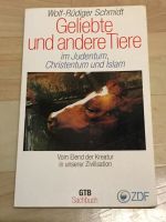 Buch Geliebte und andere Tiere im Judentum Christentum Islam GTB Berlin - Schöneberg Vorschau