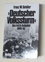 Buch Deutscher Volkssturm Das letzte Aufgebot 1944/45 F. Seidler Baden-Württemberg - Weilheim an der Teck Vorschau