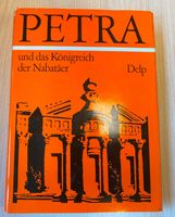 Buch Petra und das Königreich der Nabatäer Geschichte Archäologie Nordrhein-Westfalen - Werne Vorschau