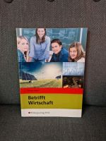 WIRTSCHAFT Schulbuch "Betrifft Wirtschaft" Saarland - Großrosseln Vorschau