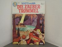 Comic - Buch Matti erzählt: Die Zauber-Trommel - Band 1 - 1982 Frankfurt am Main - Sachsenhausen Vorschau