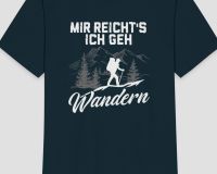 ★★ “Mir reicht´s ich geh wandern” + T-SHIRT + L + SEHR GUT Sachsen - Zwickau Vorschau