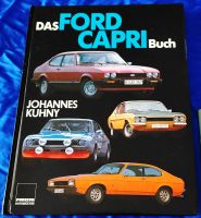 Das Ford Capri Buch, Johannes Kuhny, Podszun Motorbücher, v. 1988 Bayern - Stötten Vorschau