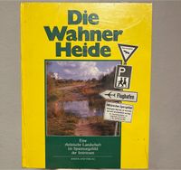 Die Wahner heide Buch verschweißt neu Nordrhein-Westfalen - Rösrath Vorschau