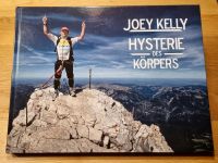 Sonderausgabe, Joey Kelly Hysterie des Körpers, mit Autogramm Hessen - Ebersburg Vorschau