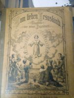 Altes Buch "Vom lieben Jesuskind. Legenden aus seiner Jugendzeit" Hessen - Maintal Vorschau