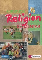 Kursbuch Religion Elementar ISBN 978-3-425-07892-2 Rheinland-Pfalz - Ediger-Eller Vorschau