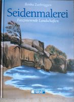 "Seidenmalerei - Faszinierende Landschaften" von Ilonka Zurbrügge Stuttgart - Zuffenhausen Vorschau