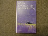 Ein geschenkter Tag Anna Gavalda Hardcover mit Schutzumschlag NEU Rheinland-Pfalz - Gunderath Vorschau