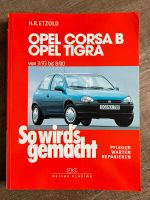 So wird‘s gemacht „Opel Corsa / Tigra) Baden-Württemberg - Beuren Vorschau