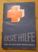 ERSTE HILFE FIEBEL 22.Auflage sehr alt Essen - Essen-Kray Vorschau