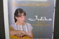 Julika : Du mein Gott der Stille ; Julika Nagel 2005 Nordrhein-Westfalen - Ennigerloh Vorschau