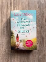 Roman: Die kostbaren Momente des Glücks von Lucy Dillon Baden-Württemberg - Radolfzell am Bodensee Vorschau