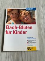 Bach-Blüten für Kinder Nordrhein-Westfalen - Mönchengladbach Vorschau