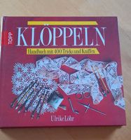 Klöppel Handbuch mit 400 Tricks und Kniffen Bayern - Püchersreuth Vorschau
