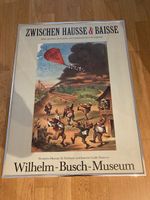 Poster, Wilhelm- Busch- Museum "Zwischen Hausse & Baisse" gerahmt Hannover - Mitte Vorschau