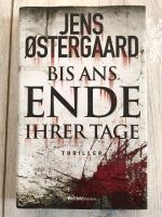 Jens Østergaard - Bis ans Ende ihrer Tage - Thriller Nordfriesland - Emmelsbüll-Horsbüll Vorschau