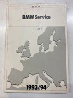 BMW Service Stationen Buch 1993/1994 Bayern - Eching (Kr Freising) Vorschau