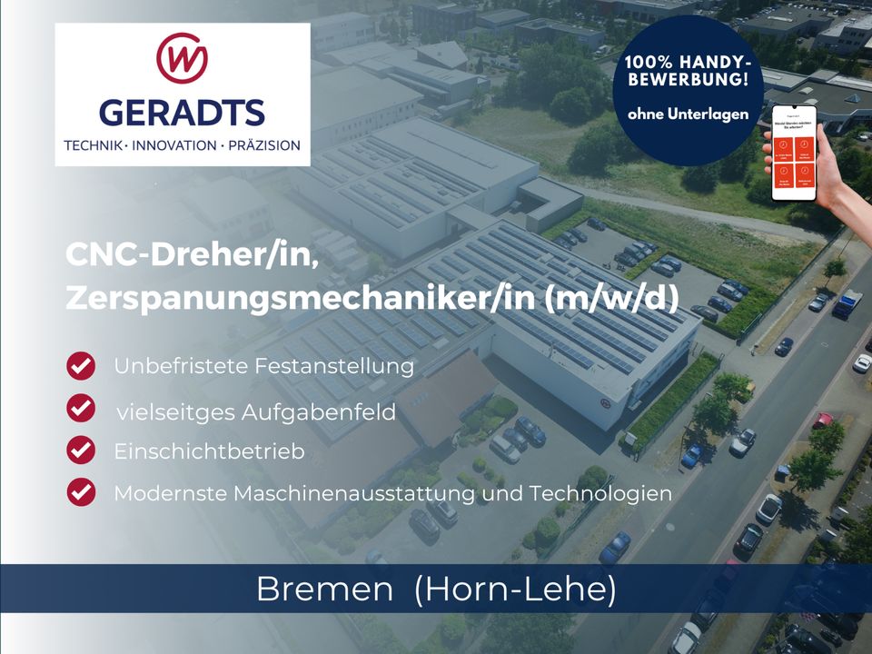 CNC-Dreher (m/w/d), Zerspanungsmechaniker (m/w/d) Tagschicht #GW2 in Bremen