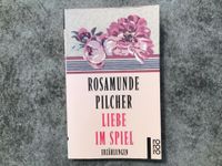 Rosamunde Pilcher: Liebe im Spiel - Erzählungen Schleswig-Holstein - Norderstedt Vorschau