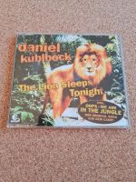 CD Daniel Küblböck The Lion Sleeps Tonight Rheinland-Pfalz - Welterod Vorschau