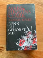 Mary Higgins Clark - Denn du gehörst mir Mülheim - Köln Buchforst Vorschau