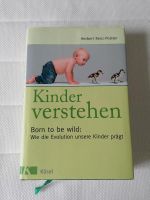 Renz-Polster - Kinder verstehen born to be wild *wie neu Garz/Rügen - Zudar Vorschau