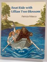 Boat Ride with Lillian Two Blossom by Patricia Polacco English Frankfurt am Main - Westend Vorschau