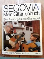 Gitarrennoten „Segovia, mein Gitarrenbuch“ Nordrhein-Westfalen - Overath Vorschau