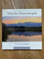 Wenn die Sonne untergeht Trost bei Todesfall Baden-Württemberg - Wangen im Allgäu Vorschau
