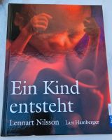 Ein Kind entsteht von Lennart Nilsson Hessen - Wiesbaden Vorschau