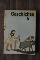 Geschichte 6 / DDR Schulbuch Sachsen - Erlau Vorschau