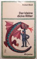 Verkaufe "Der kleine dicke Ritter" v. Robert Bolt Niedersachsen - Braunschweig Vorschau