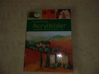 Neues Buch - Farbenfrohe Acrylbilder Hessen - Neu-Anspach Vorschau