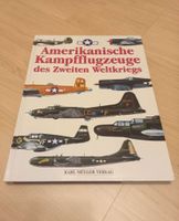 Amerikanische Kampfflugzeuge des Zweiten Weltkriegs Bayern - Laufen Vorschau