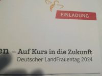 Karte Eintrittskarte DLT Kiel Deutscher Landfrauen Tag 2.7.2024 Hessen - Schwalmstadt Vorschau