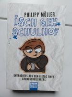 isch geh schulhof - Buch für Grundschullehrer - NEU! Sachsen - Lengenfeld Vogtland Vorschau