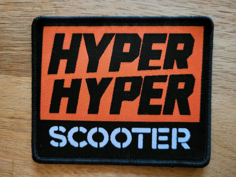 Scooter Patch Aufnäher "Hyper Hyper" in München